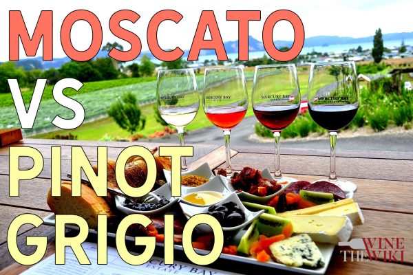moscato vs pinot grigio